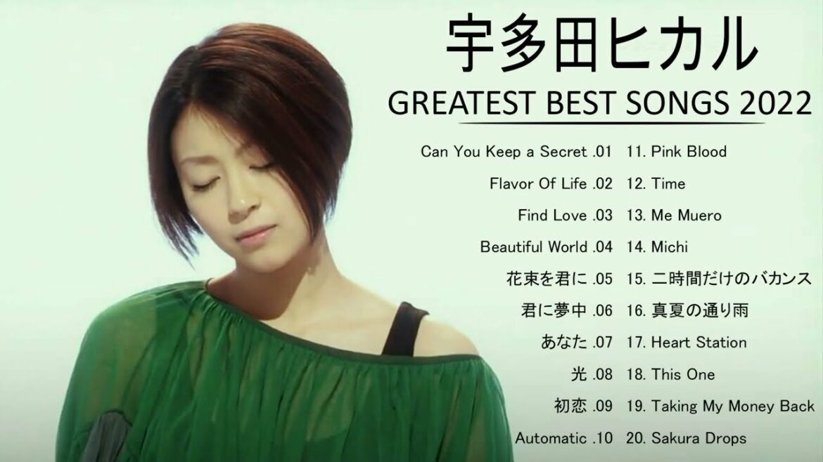 [ 宇多田ヒカルの好きな曲 ] ❤ ベストソング2022 ❤ Best Hits Collection