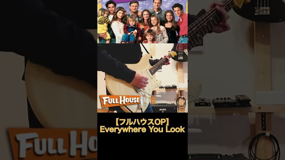 【フルハウスOP】Everywhere You Look #shorts