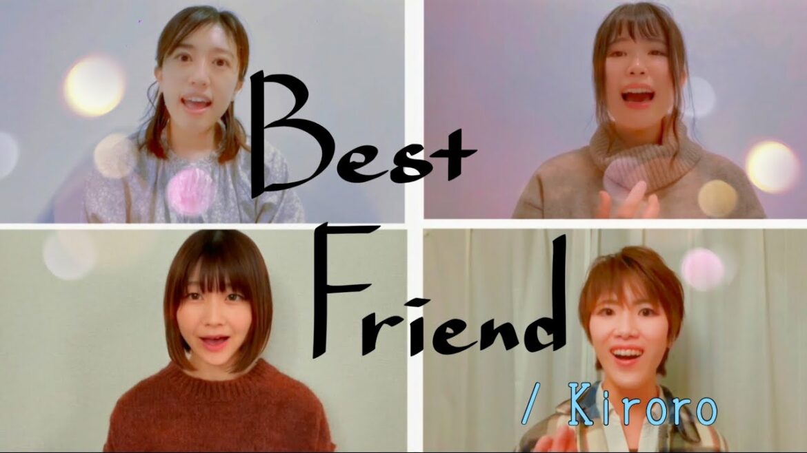 ［アカペラ］Best Friend/Kiroro/by フルハウス清水&藤枝