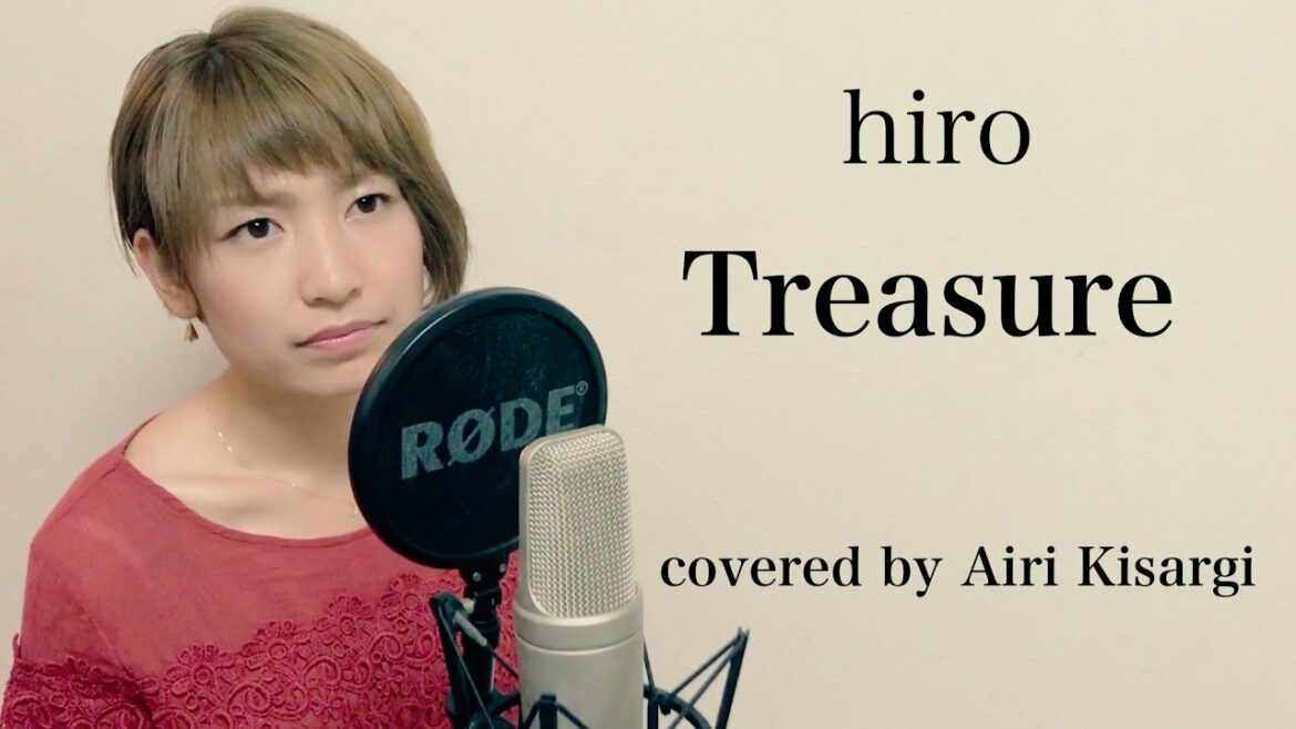 Treasure  hero 　covered by 如月愛里