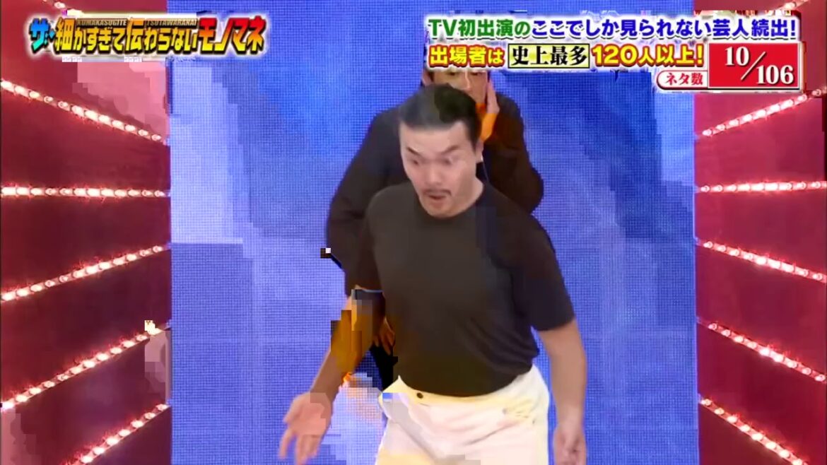 ザ・細かすぎて伝わらないモノマネ選手権 10