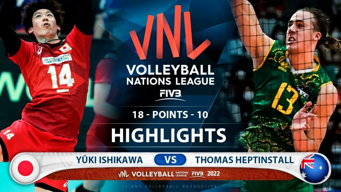 Yūki Ishikawa vs Thomas Heptinstall | Japan vs Australia | Highlights | Men's VNL 2022 (HD)