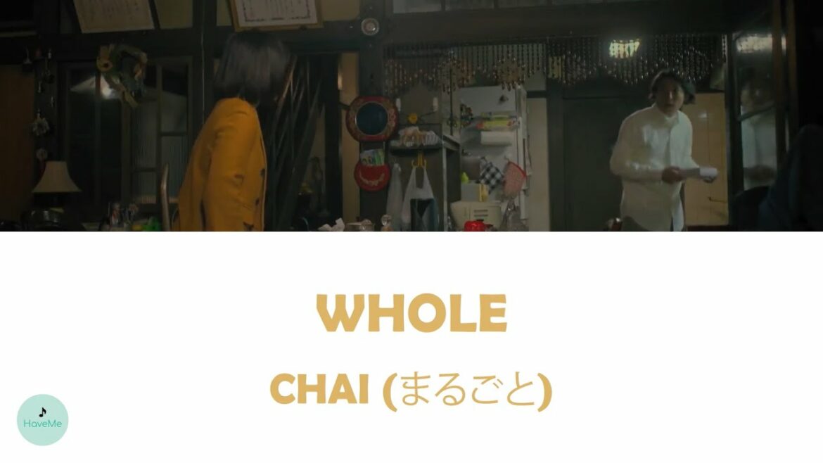 CHAI (まるごと) – WHOLE (Koisenu Futari OST || 恋せぬふたり) CHAI (まるごと) - WHOLE (Koisenu Futari OST || 恋せぬふたり)