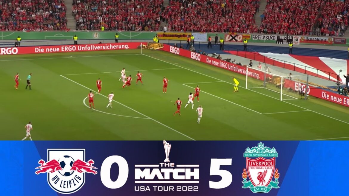 RB Leipzig vs Liverpool 0-5 | Friendly Match 2022 | Match Highlights