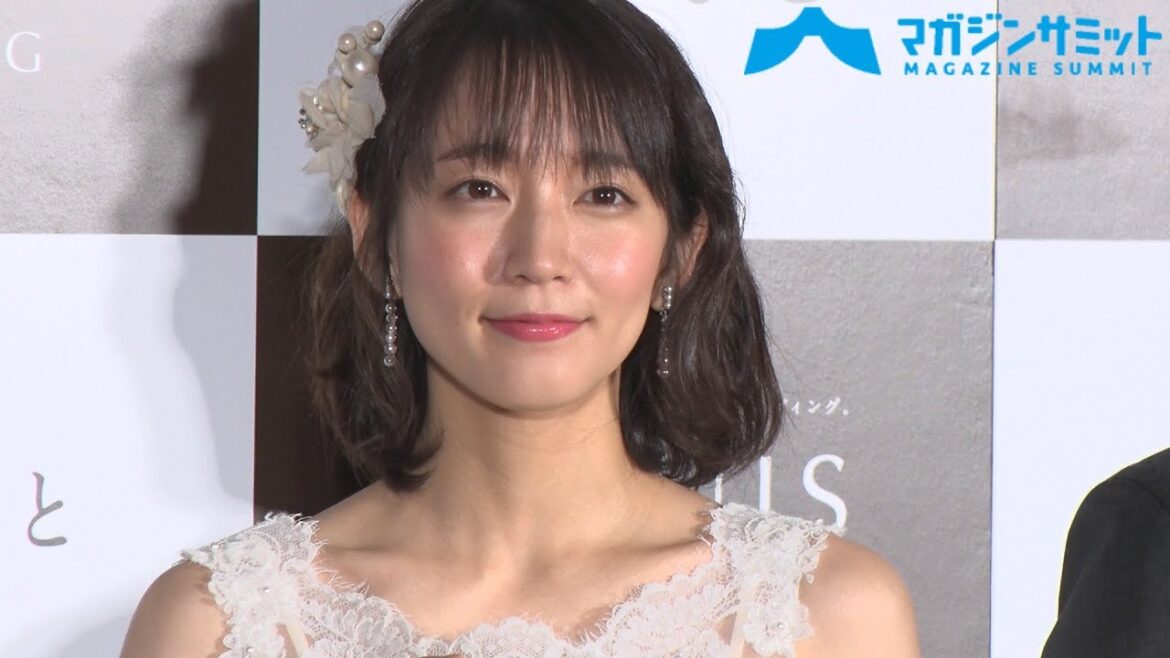 【告白】吉岡里帆が結婚?! “理想の結婚式”や“理想の男性像”を激白‼