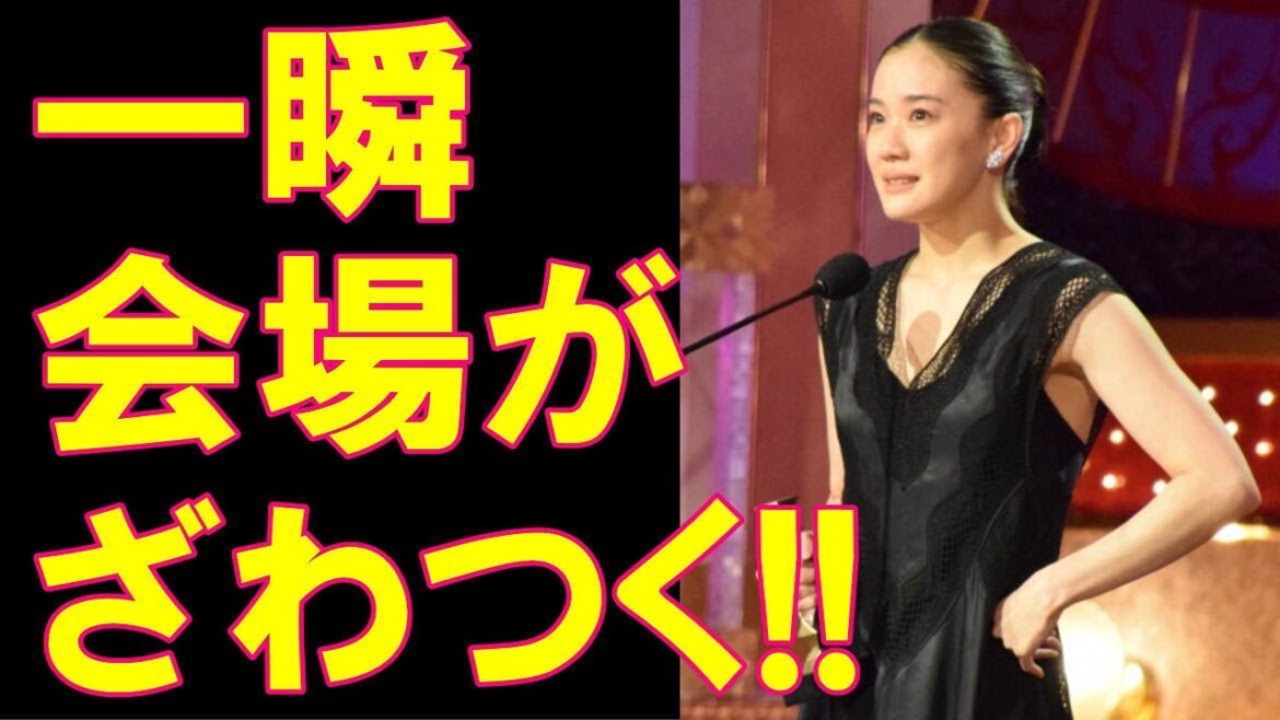 蒼井優、アカデミー賞で心に響くスピーチに感動「めっちゃドスンと来た」