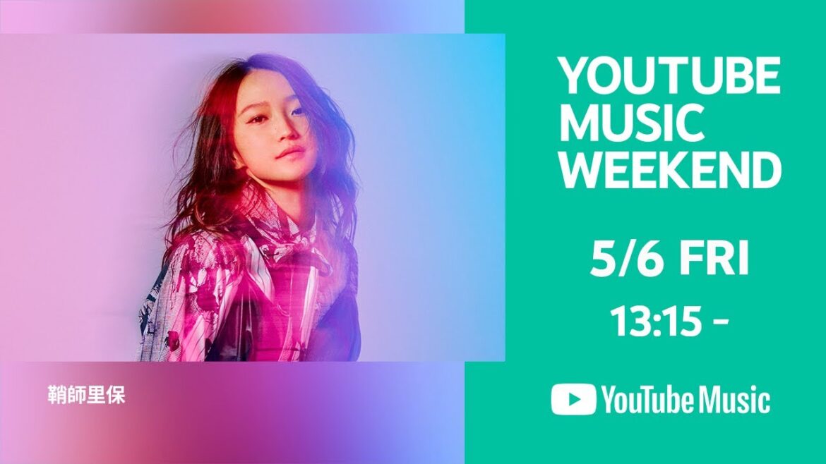 鞘師里保 - Youtube Music Weekend vol.5