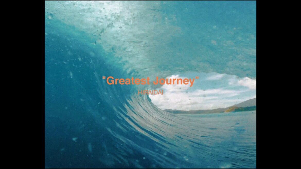 平井 大 / Greatest Journey（Lyric Video）