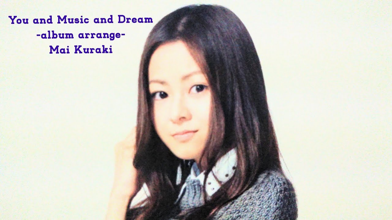 倉木麻衣『You and Music and Dream』(album arrange)【FULL音源】[HD 320K] 8thALBUM