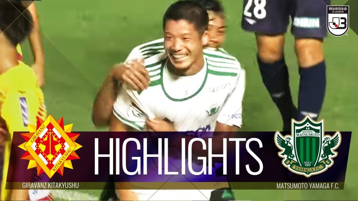 【公式】ハイライト：ギラヴァンツ北九州vs松本山雅ＦＣ 明治安田生命Ｊ３リーグ 第21節 2022/8/21