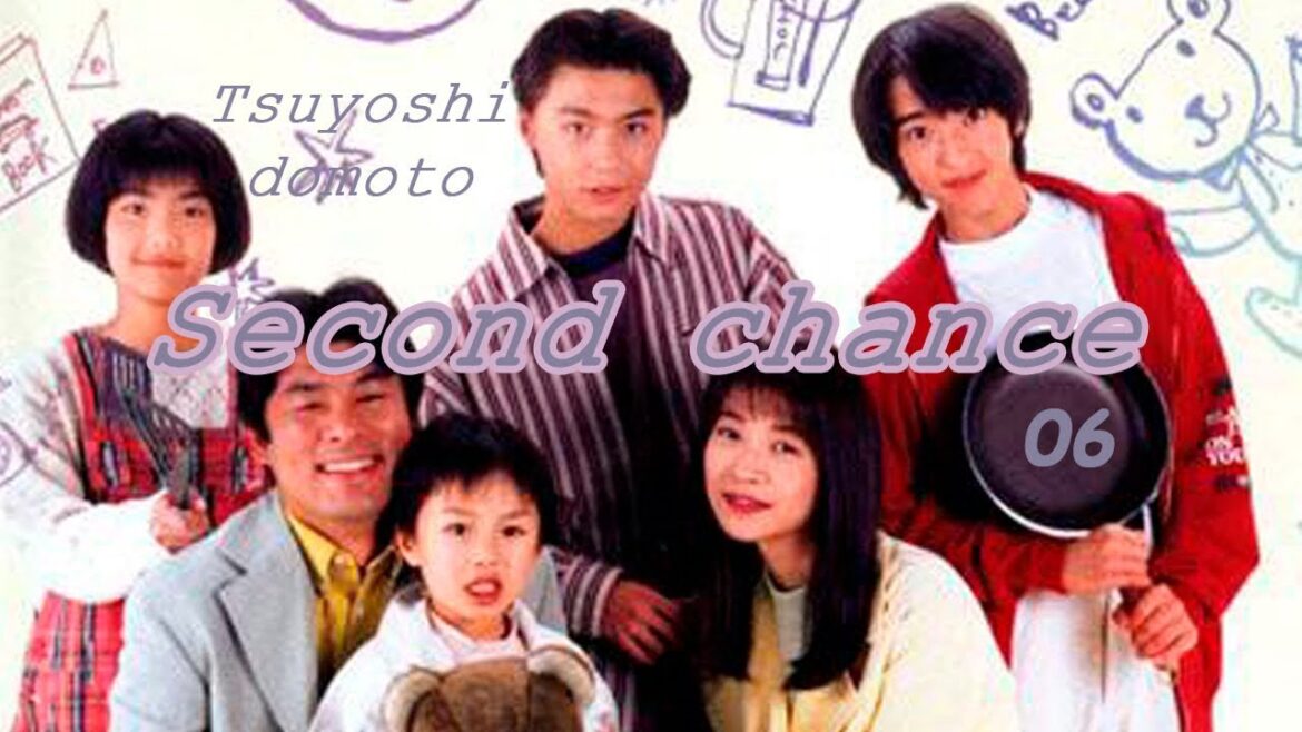 セカンド・チャンス 06- Second Chance ep 06- 堂本剛- Tsuyoshi Domoto
