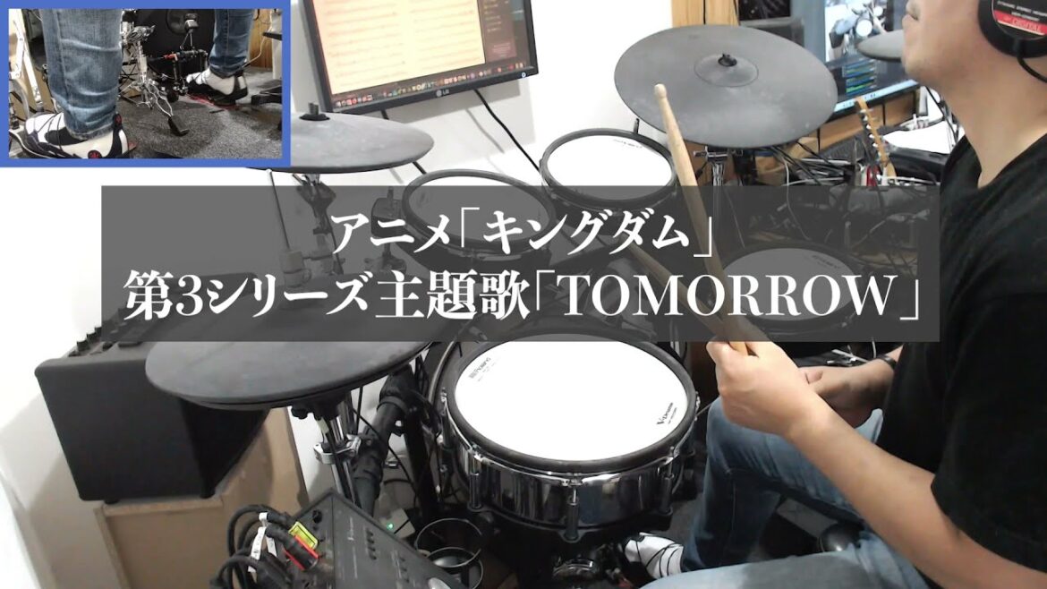 バリバリの昭和世代がアニメ『キングダム』第3シリーズ主題歌を叩いてみた【TOMORROW】
