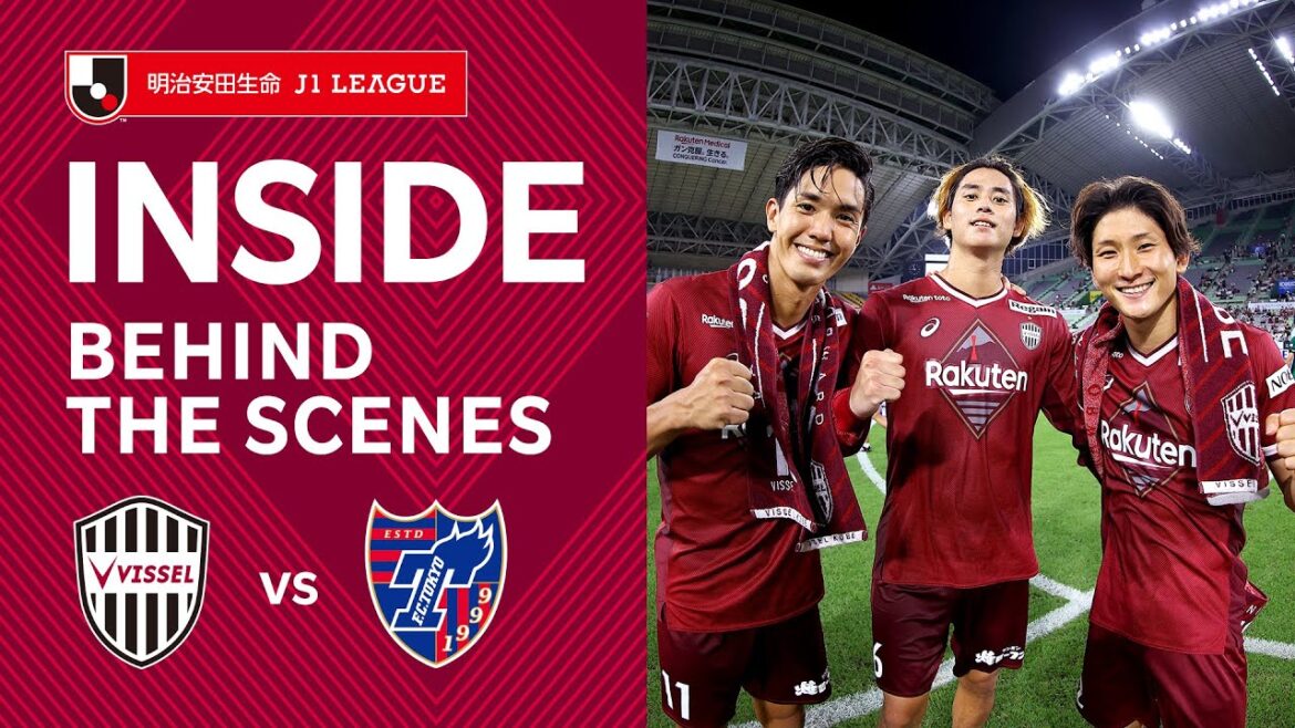 【INSIDE｜チームの裏側を公開！】ヴィッセル神戸vs.FC東京｜2022明治安田生命Ｊ１リーグ 第26節