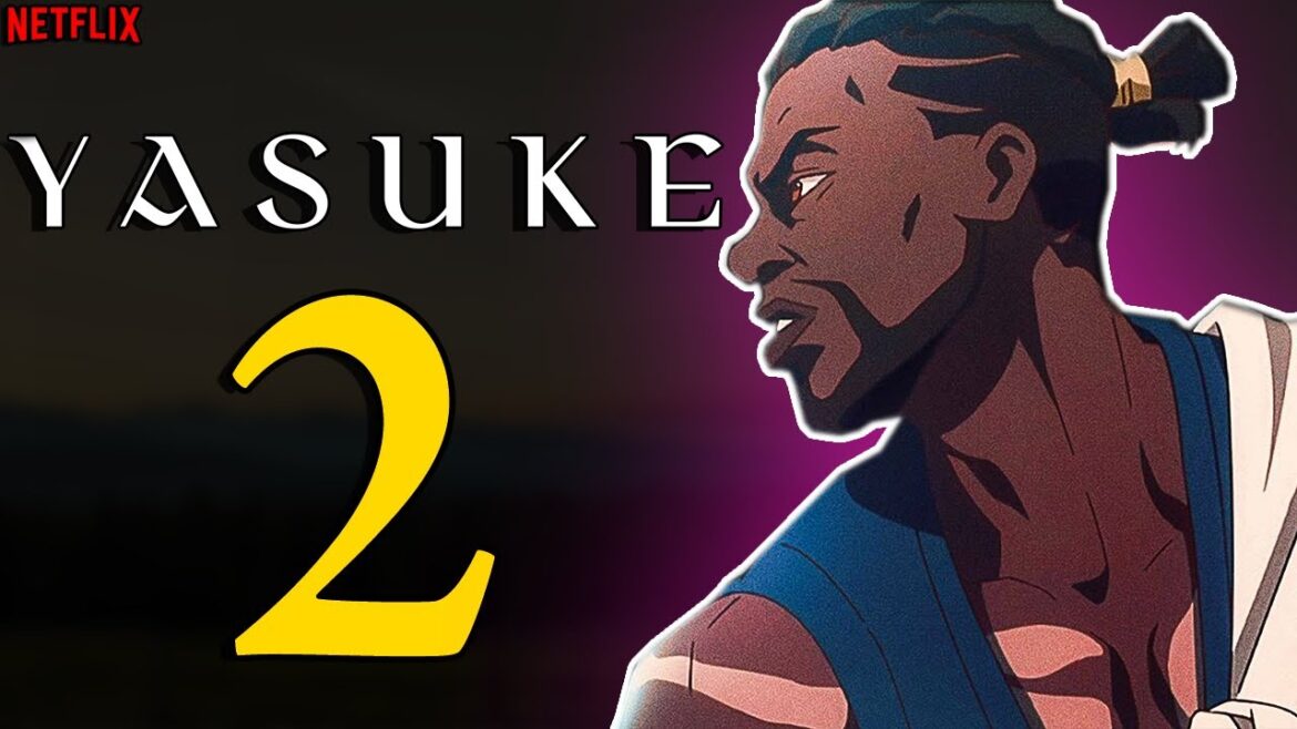 Yasuke Season 2 Trailer, Release Date, Cast and Plot (2022)