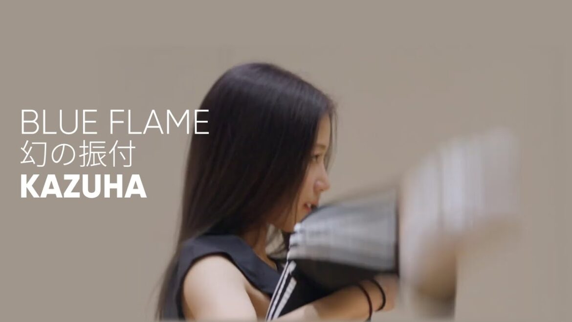 [카즈하/Kazuha]カズハ BLUE FLAME 幻の振付[LE SSERAFIM/르세라핌]