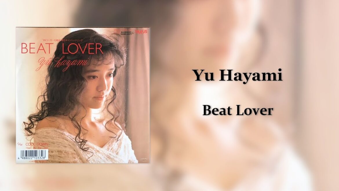 Yu Hayami(早見優) - Beat Lover
