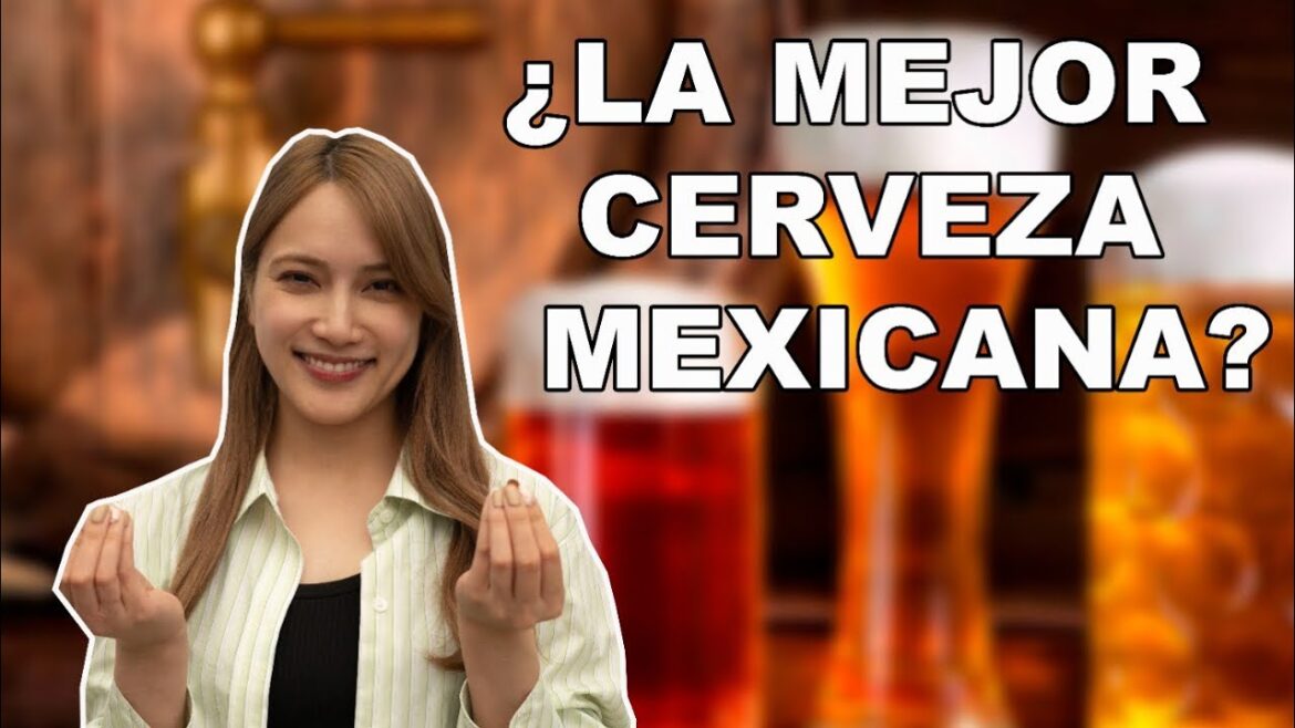 🍻 ¿La mejor cerveza de México? 🍻 🍻 ¿La mejor cerveza de México? 🍻