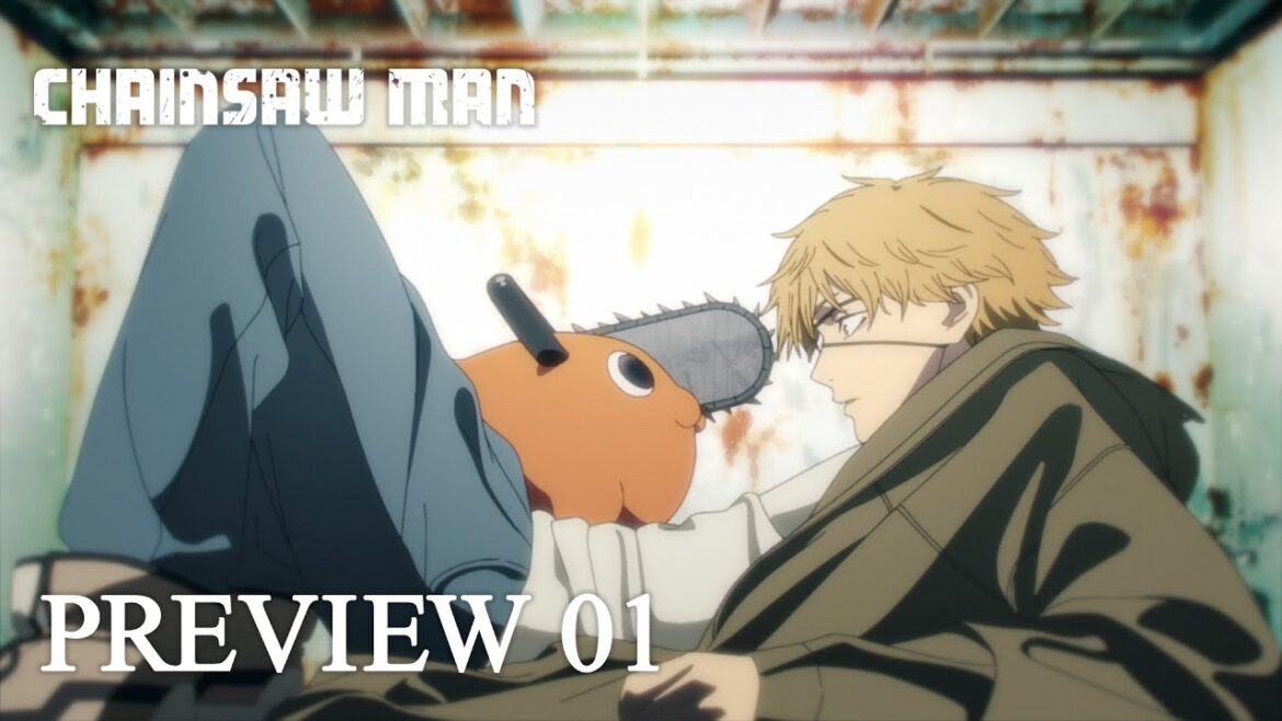 『チェンソーマン』第1話「犬とチェンソー」予告 / CHAINSAW MAN  Preview
