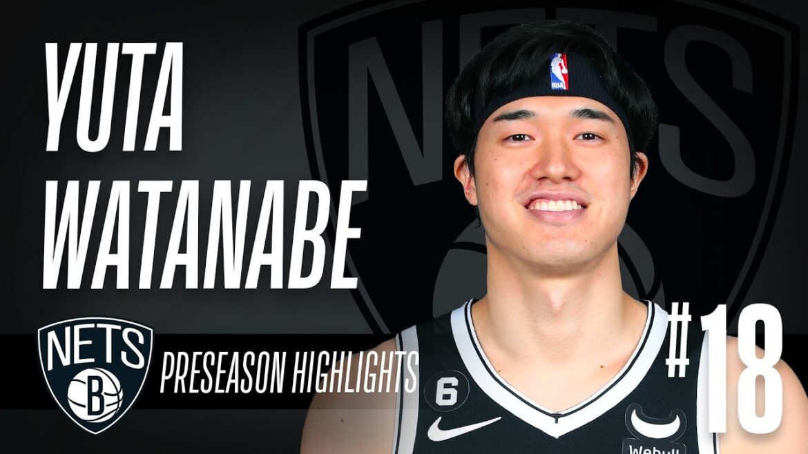 【開幕ロスター入り確定！🎉】渡邊雄太 2022-23プレシーズン ハイライトまとめ【NBA Rakuten】