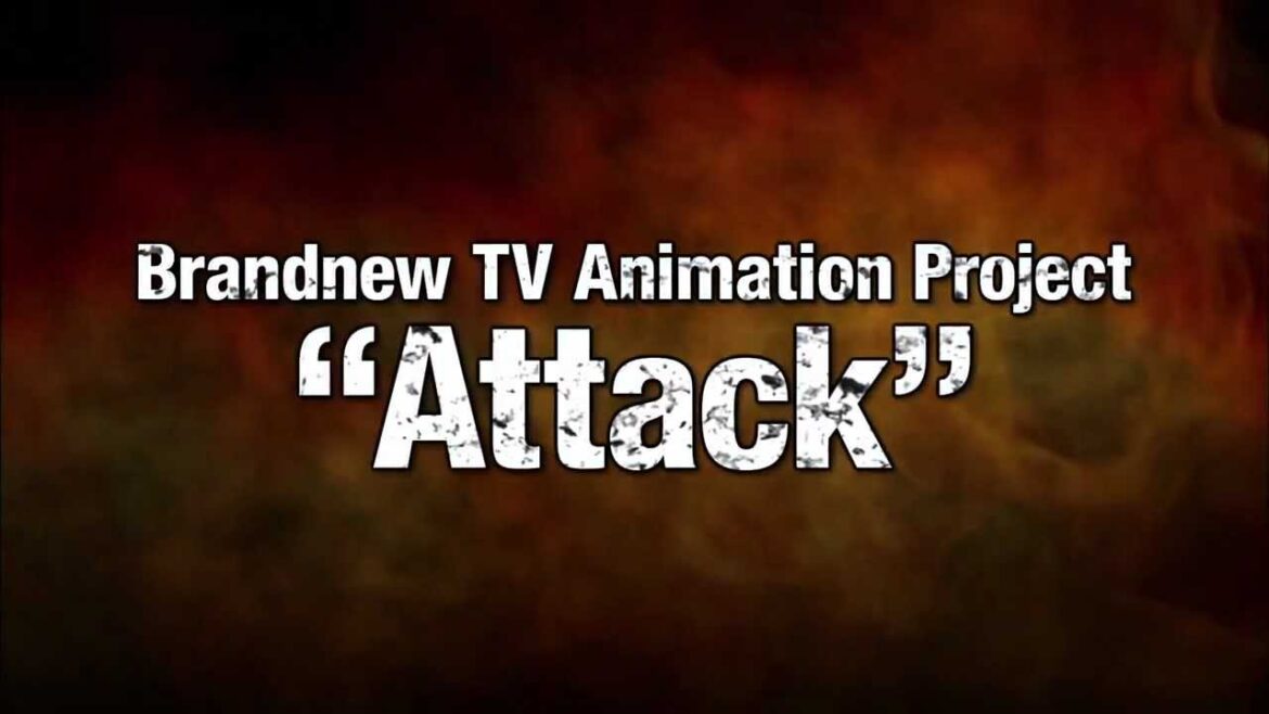 project Attack 特報