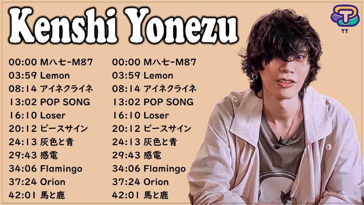 【M八七-M87 -Kenshi Yonezu - 新曲2022】Kenshi Yonezu メドレー 米津玄師 🎶 Best New Playlist Kenshi Yonezu 2022
