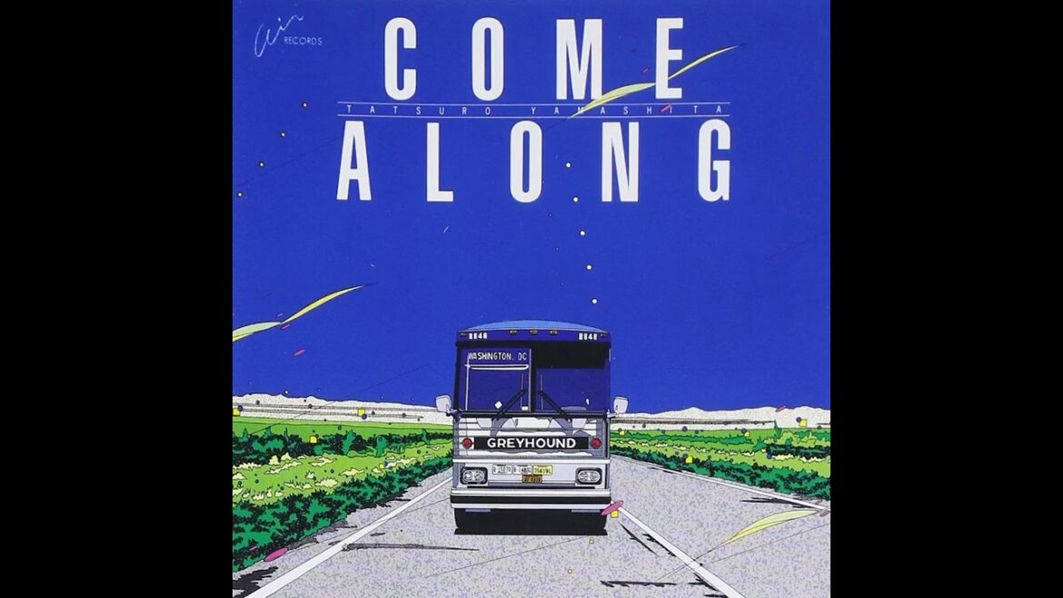山下 達郎 Tatsuro Yamashita - COME ALONG (1980)