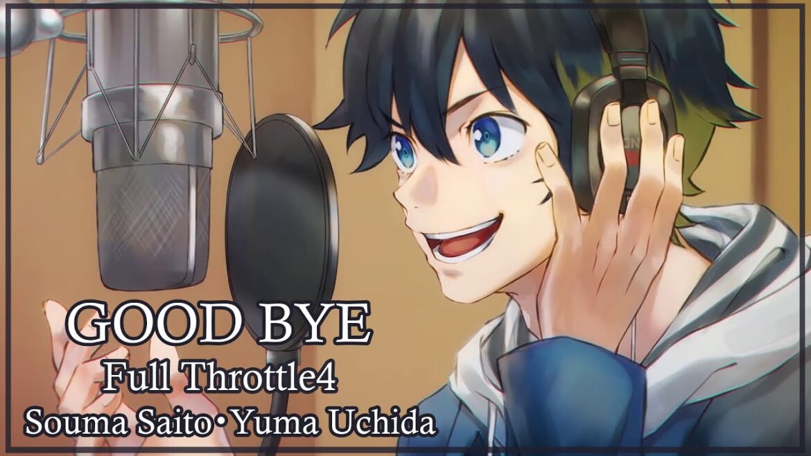 「Thaisub」【HoneyWorks】GOOD BYE/Full Throttle4(Vo:斉藤壮馬・内田雄馬) 「Thaisub」【HoneyWorks】GOOD BYE/Full Throttle4(Vo:斉藤壮馬・内田雄馬)
