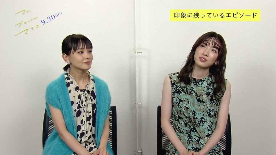 『マイ・ブロークン・マリコ』永野芽郁&奈緒ロングインタビュー 『マイ・ブロークン・マリコ』永野芽郁&奈緒ロングインタビュー