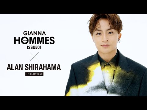 GIANNA HOMMES ISSUE01  白濱亜嵐 インタビュー GIANNA HOMMES ISSUE01  白濱亜嵐 インタビュー