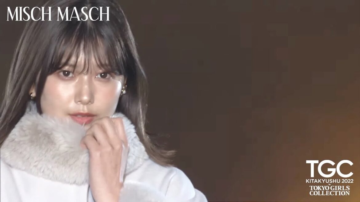MISCH MASCH｜TGC KITAKYUSHU 2022 by TOKYO GIRLS COLLECTION