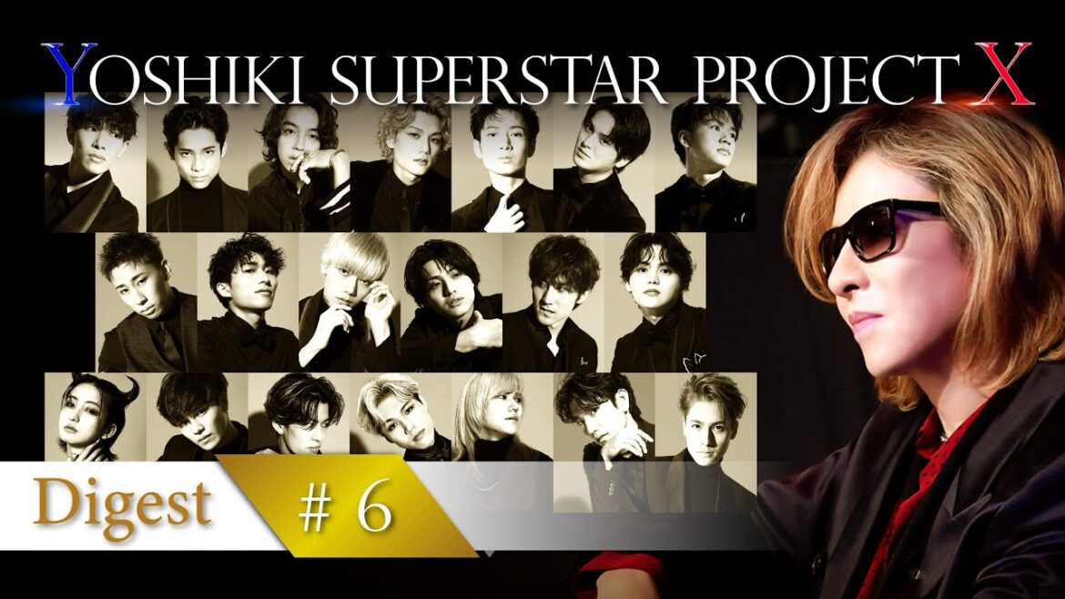 【YOSHIKIオーディション】#6  「プラスアルファを求めて」ダイジェスト／#6 Digest Movie