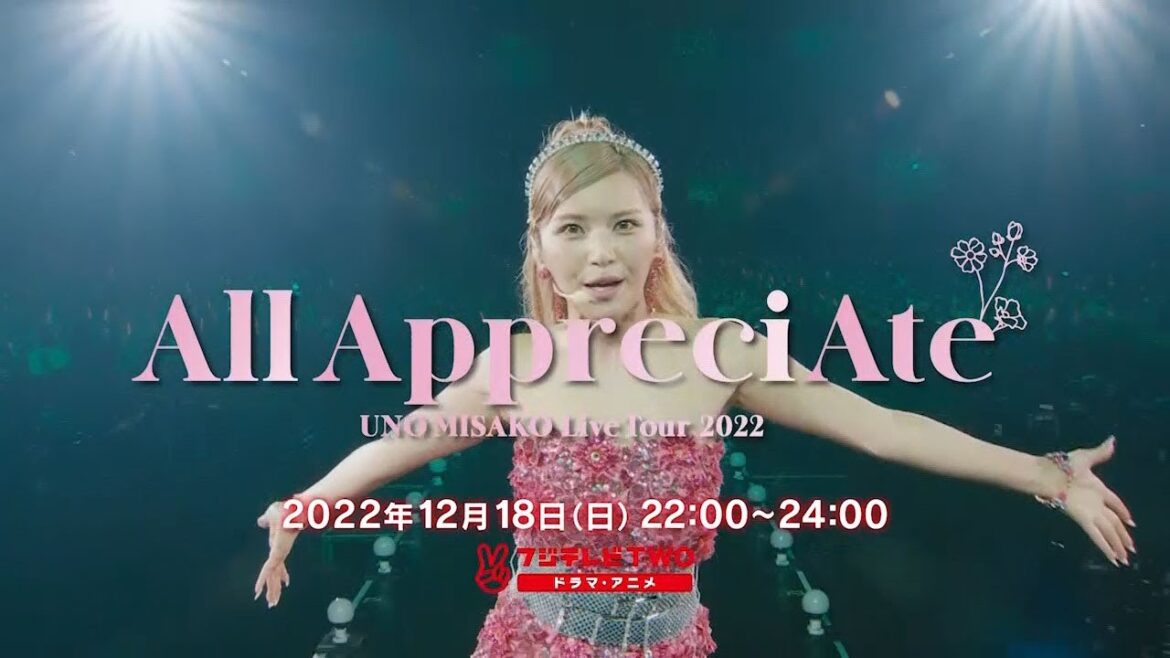 【公式】UNO MISAKO Live Tour -All AppreciAte-