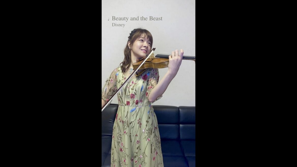 【ディズニーソング】“Beauty and the Beast” from 美女と野獣🎻🎶