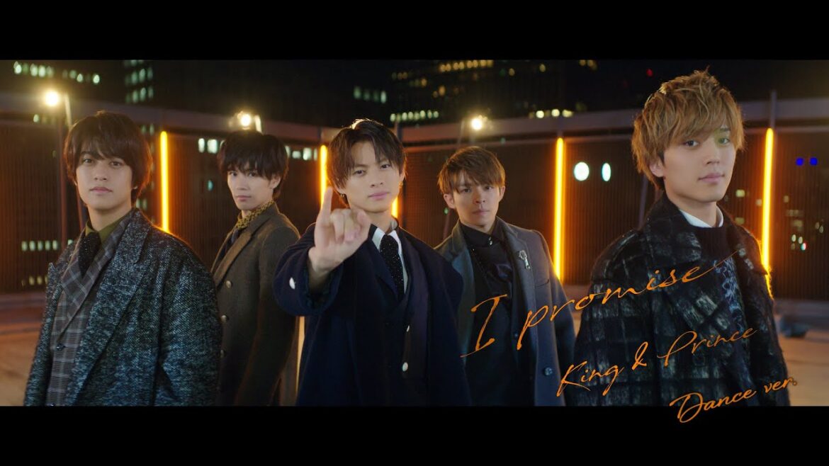 King & Prince「I promise」-Dance ver.- YouTube Edit
