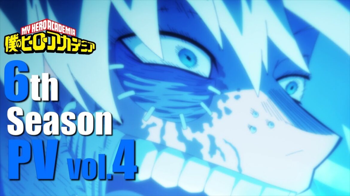 『僕のヒーローアカデミア』ヒロアカ6期PV第4弾／全面戦争編クライマックスPV／My Heroacademia 6th Season "All-Out Battle" Climax PV