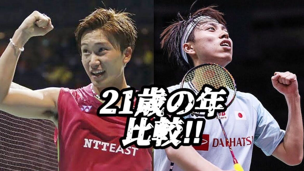 【奈良岡&桃田】21歳の成績比較‼︎
