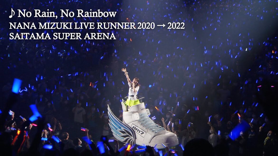 水樹奈々「No Rain, No Rainbow」（NANA MIZUKI LIVE RUNNER 2020 → 2022）