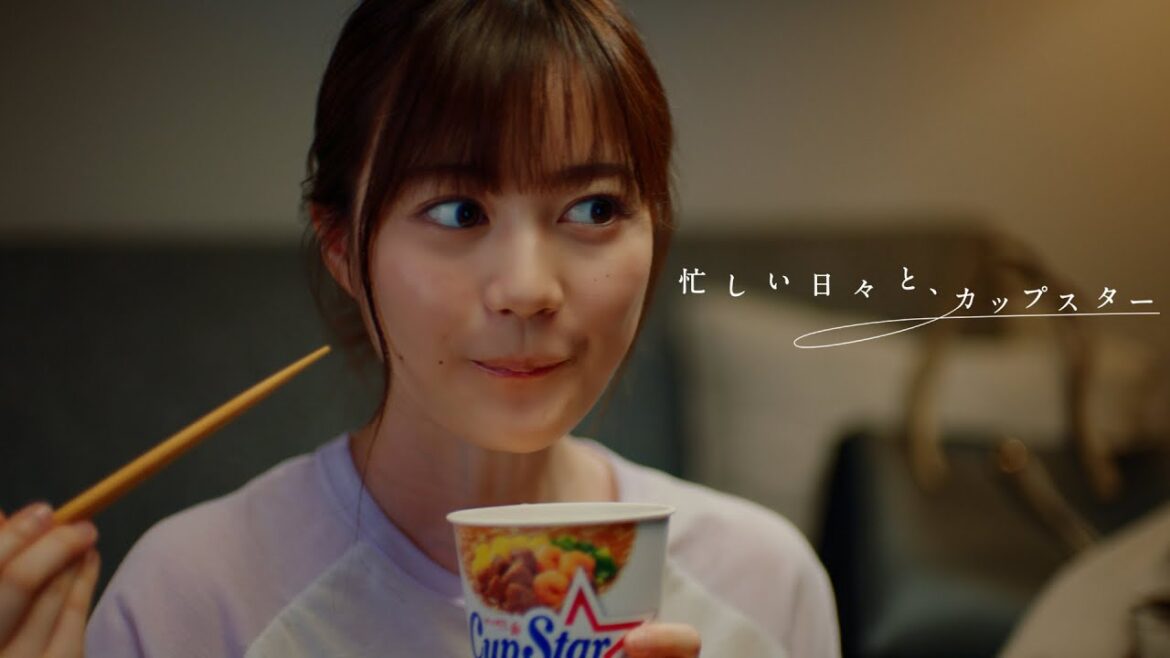 忙しい日々と、カップスター 生田絵梨花 |サッポロ一番 カップスター 忙しい日々と、カップスター 生田絵梨花 |サッポロ一番 カップスター