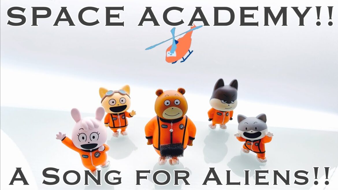 【SPACE ACADEMY 】 宇宙なんちゃら こてつくん !!  宇宙人におくる歌‼︎