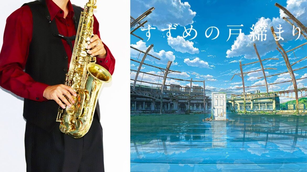 【すずめの戸締まり】すずめ【楽譜】Suzume/Suzume no Tojimari "Suzume" RADWIMPS サックスで吹いてみた Saxophone Cover [Sheet]