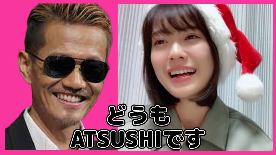 【AKB48】柏木由紀のYouTubeで紹介されたATSUSHI（EXILE）とご対面し驚愕する【小田えりな】