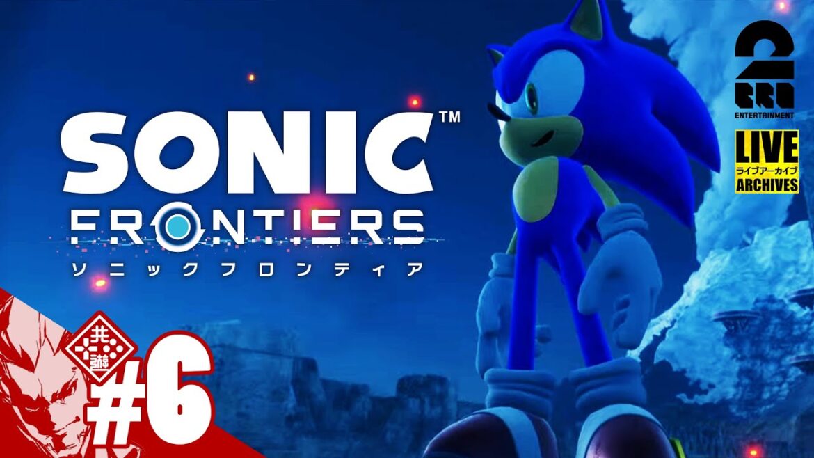 【新境地アクションアドベンチャー】弟者の「ソニックフロンティア」【2BRO.】#6 【新境地アクションアドベンチャー】弟者の「ソニックフロンティア」【2BRO.】#6