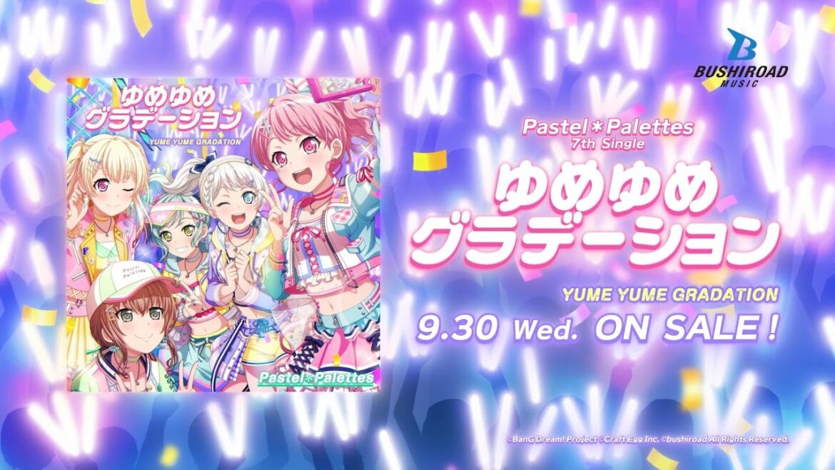 【CM】Pastel＊Palettes 7th Single「ゆめゆめグラデーション」