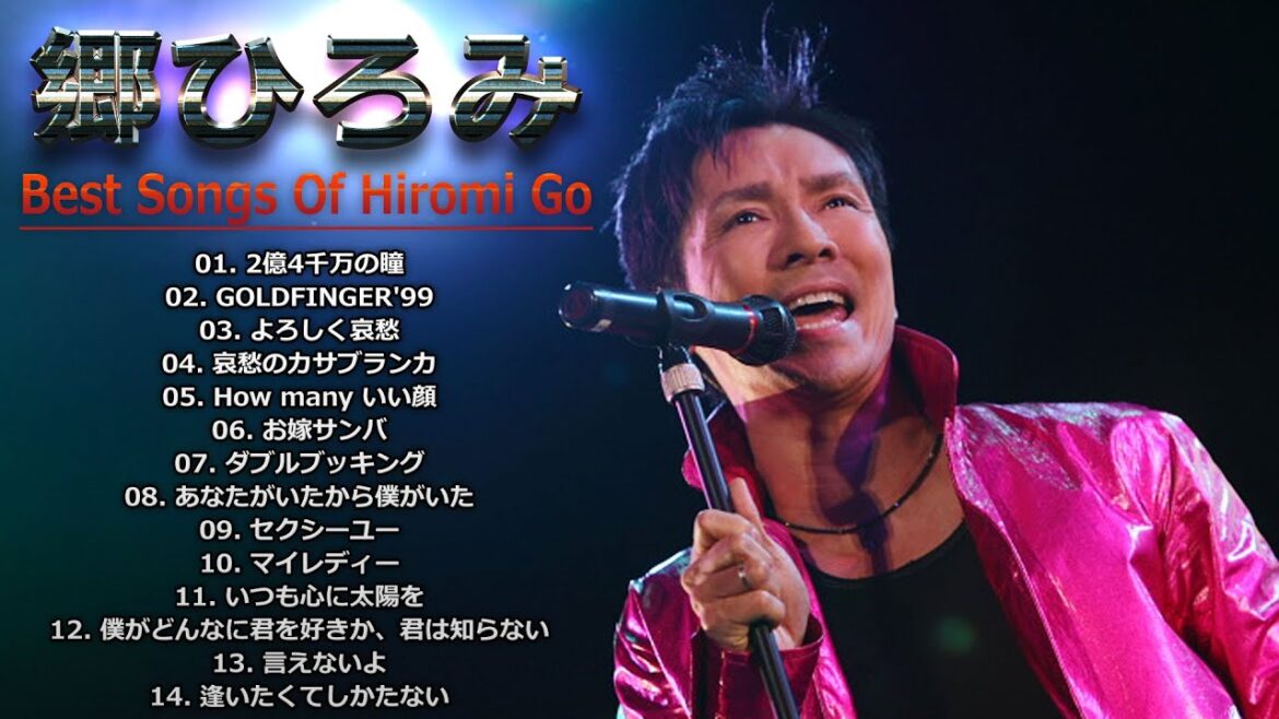 郷ひろみ　勝手にベスト14 || Best Songs Of Hiromi Go