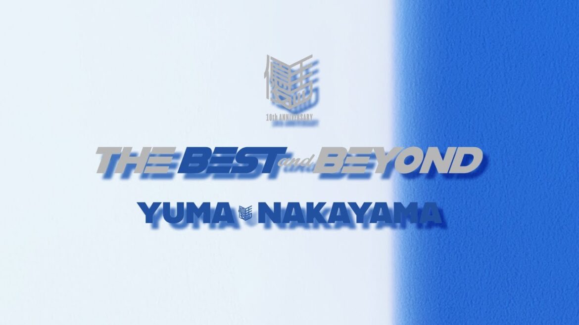 中山優馬 - THE BEST and BEYOND [Album Teaser Part2]