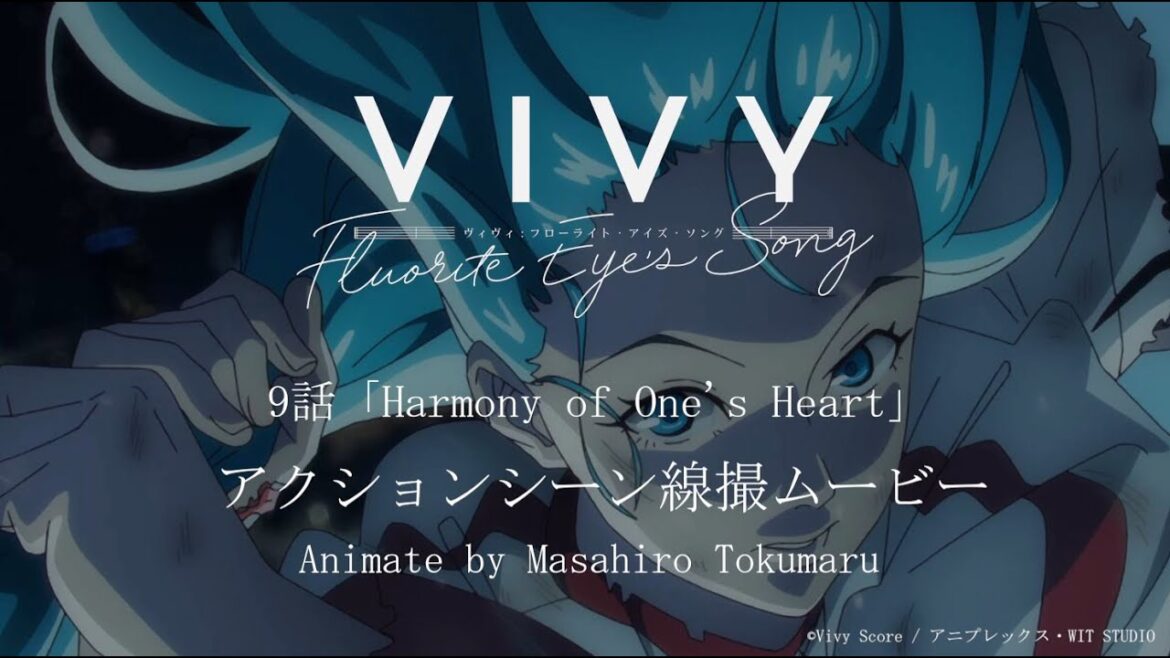 Vivy -Fluorite Eye's Song- #9 ACTION MAKING：Keyframe movie ( Animate by Masahiro Tokumaru )