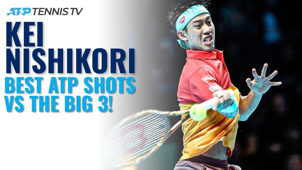 錦織圭 Best ATP Shots &ラリーvsビッグ3！