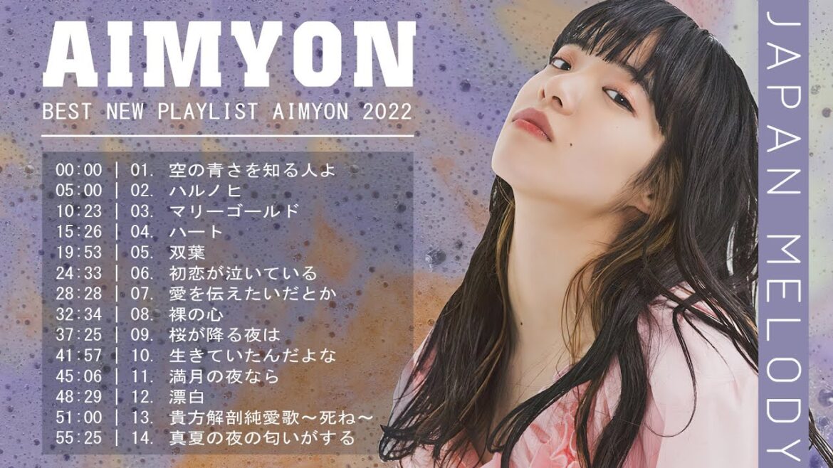 AIMYON Best Hit Medley 2022 あいみょん ベストヒットメドレー 2022