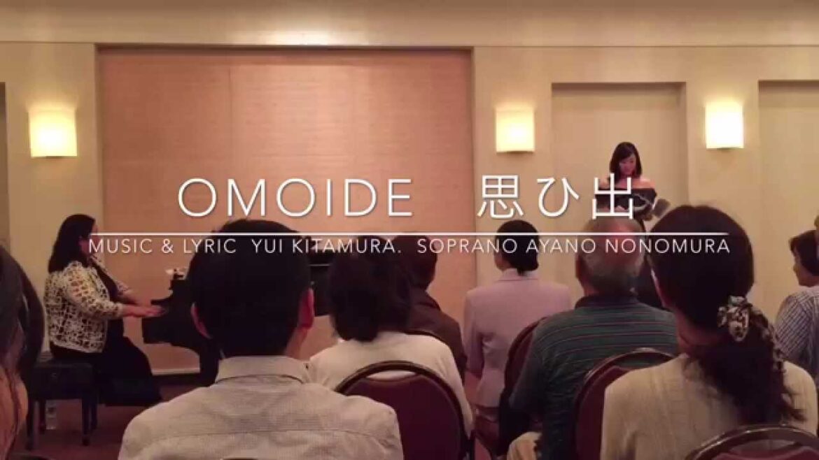 Omoide 思ひ出 Music & Lyric Yui Kitamura