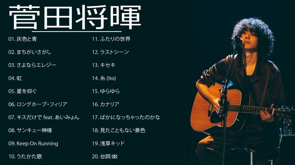 菅田将暉 最新ベストヒットメドレー 2022 - Masaki Suda Greatest full album new 2022